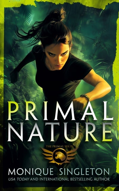 Primal Nature - Book 1 in a gripping Urban Fantasy series