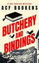 Butchery and Bindings