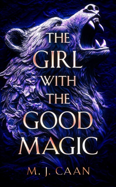 The Girl With the Good Magic - An urban fantasy adventure