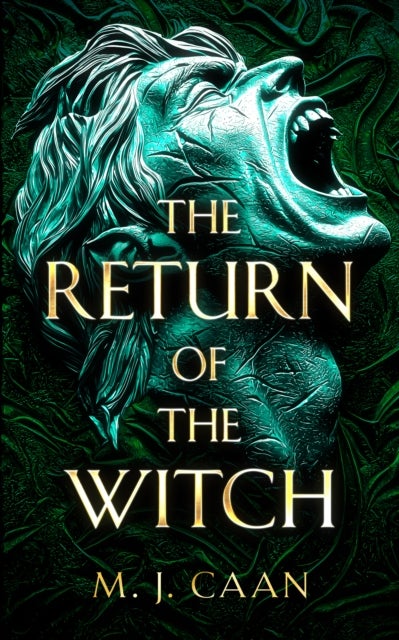 The Return Of The Witch - The Shifter Wars Book 3