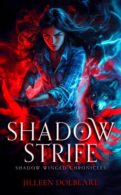 Shadow Strife - An Alaskan Folklore Urban Fantasy