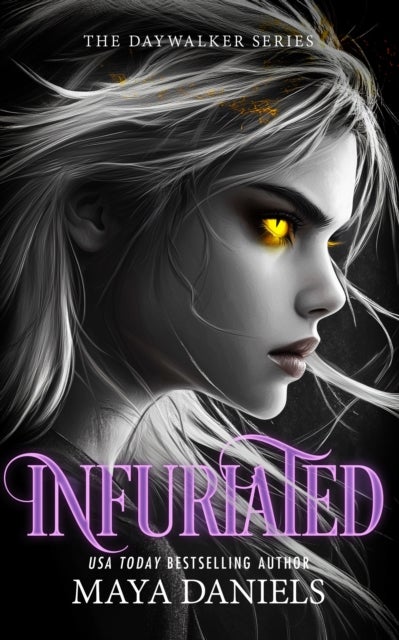 Infuriated - A Vampire Urban Fantasy Series