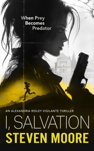 I, Salvation - When Prey Becomes Predator