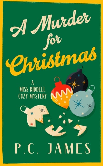 A Murder for Christmas - A Christmas Historical Cozy Mystery of Fraud, Murder, and Holiday Intrigue