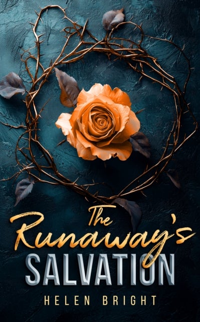 The Runaway's Salvation - A gripping Bratva love story