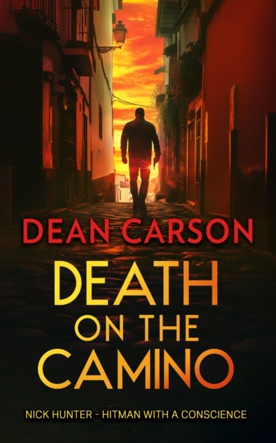 Death on the Camino - A Crime Thriller where Sacred Paths Lead to Deadly Ends