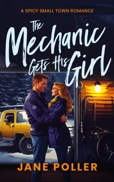 The Mechanic Gets His Girl