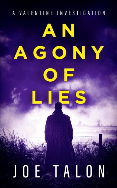 An Agony Of Lies - A British detective crime thriller from Somerset