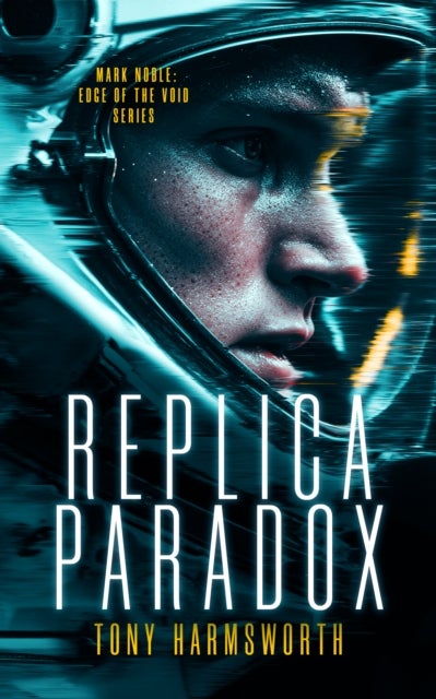 Replica Paradox - A Sci-Fi Thriller About Quantum Travel and Reality Unraveling