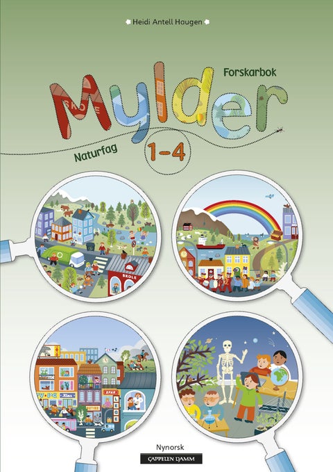 Mylder 1-4 - Forskarbok : naturfag
