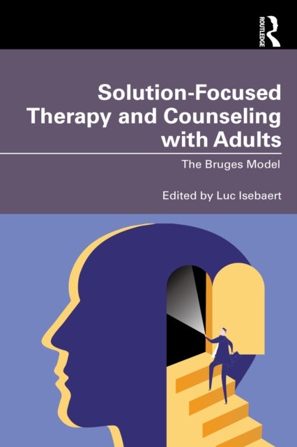 Solution-Focused Therapy and Counseling with Adults