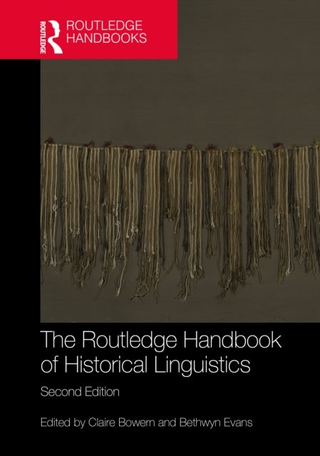 The Routledge Handbook of Historical Linguistics