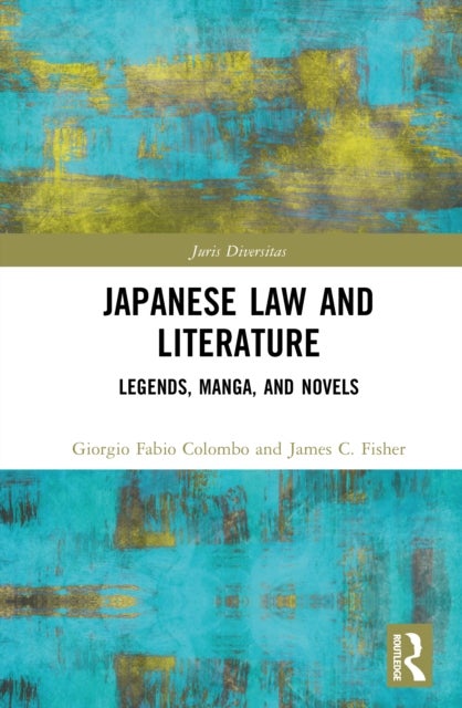 Japanese Law and Literature - Legends, Manga, and Novels