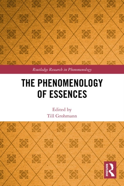 The Phenomenology of Essences