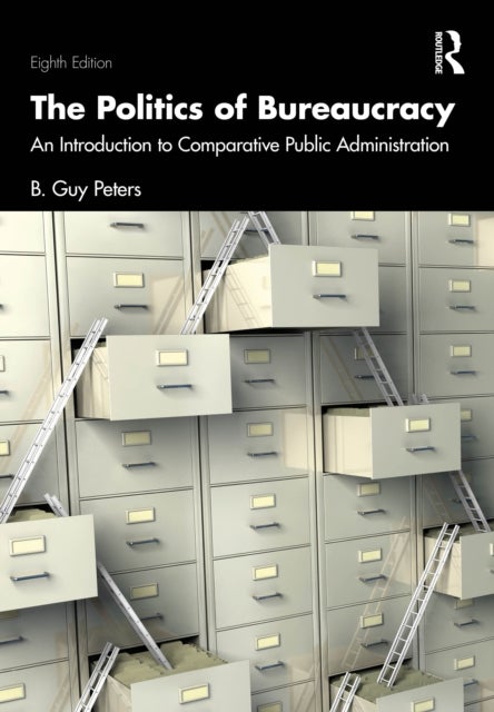 The Politics of Bureaucracy