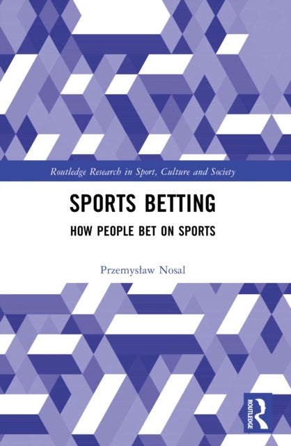 Sports Betting - How People Bet on Sports