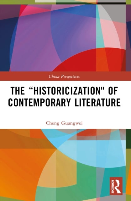 The “Historicization" of Contemporary Literature