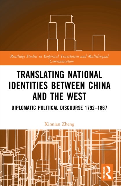 Translating National Identities Between China and the West