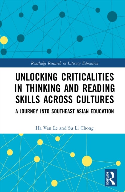 Unlocking Criticalities in Thinking and Reading Skills Across Cultures - A Journey into Southeast Asian Education