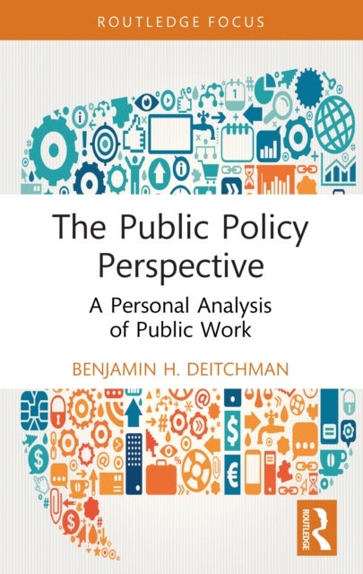 The Public Policy Perspective - A Personal Analysis of Public Work