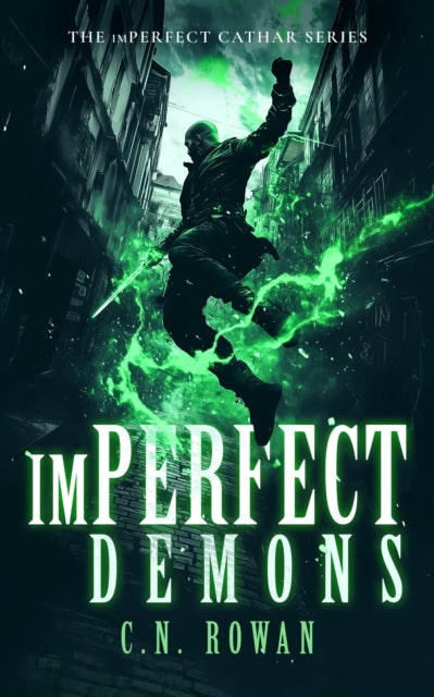 imPerfect Demons - A Gritty Urban Fantasy Series