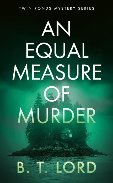 An Equal Measure of Murder