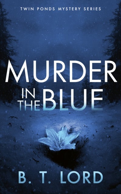 Murder In The Blue