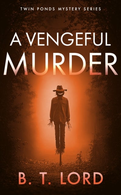 A Vengeful Murder