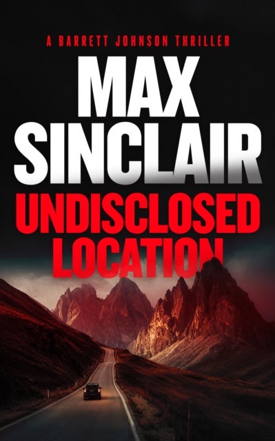 Undisclosed Location - A Financial Crime Novel