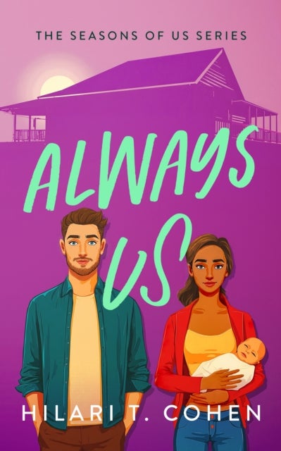 Always Us - A Heartfelt Story of Love, Family and the Fight for a Future