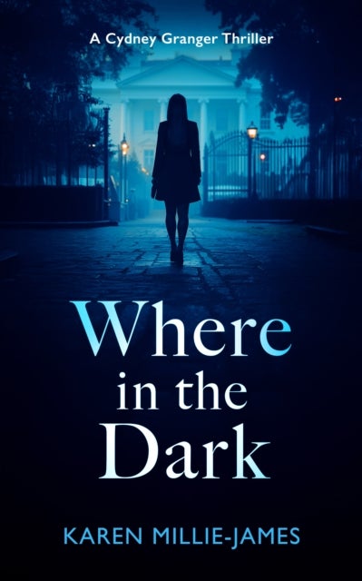 Where in the Dark - A Paranormal Corporate Thriller