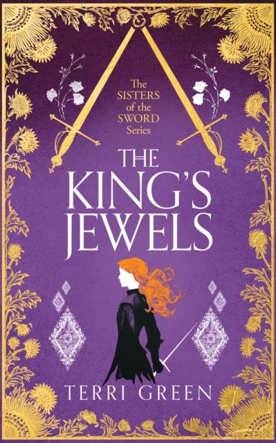The King's Jewels - An Adventurous Historical Romance