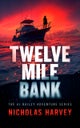 Twelve Mile Bank