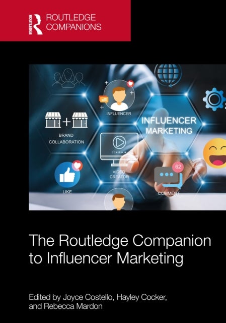 The Routledge Companion to Influencer Marketing