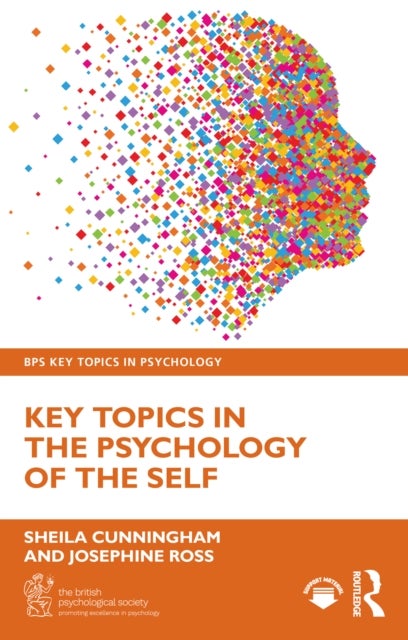 Key Topics in Psychology of the Self