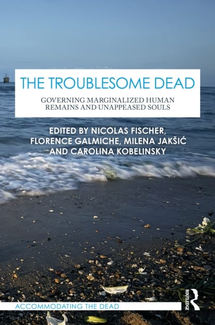 The Troublesome Dead