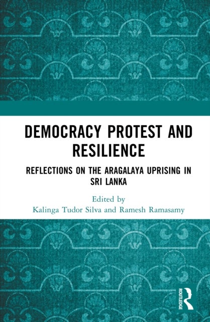 Democracy Protest and Resilience