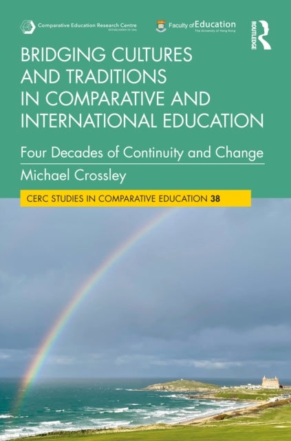 Bridging Cultures and Traditions in Comparative and International Education