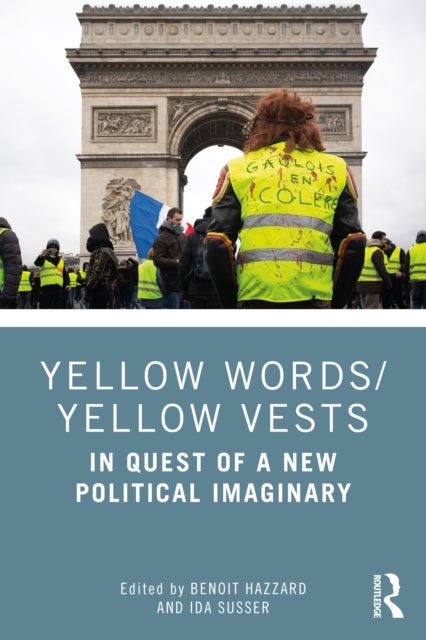 Yellow Words/Yellow Vests