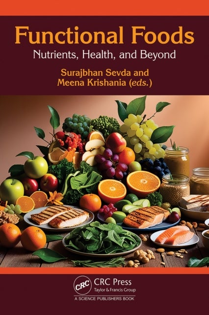 Functional Foods - Nutrients, Health, and Beyond