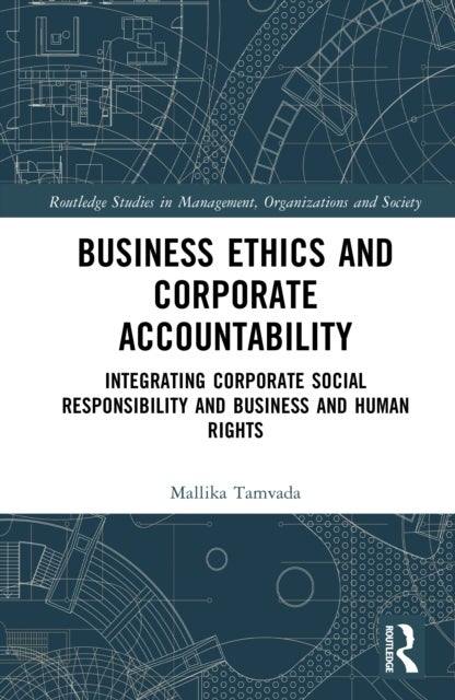Business Ethics and Corporate Accountability