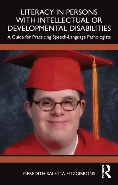 Literacy in Persons with Intellectual or Developmental Disabilities