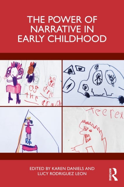The Power of Narrative in Early Childhood