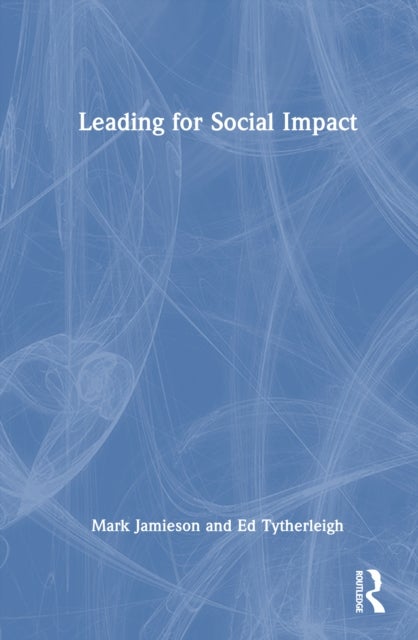 Leading for Social Impact