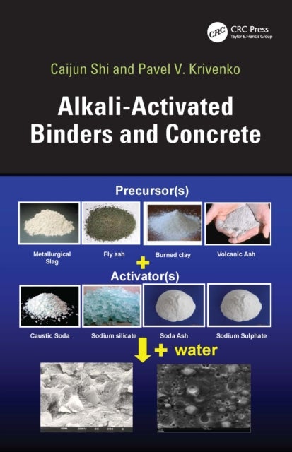 Alkali-Activated Binders and Concrete