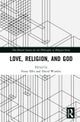 Love, Religion, and God