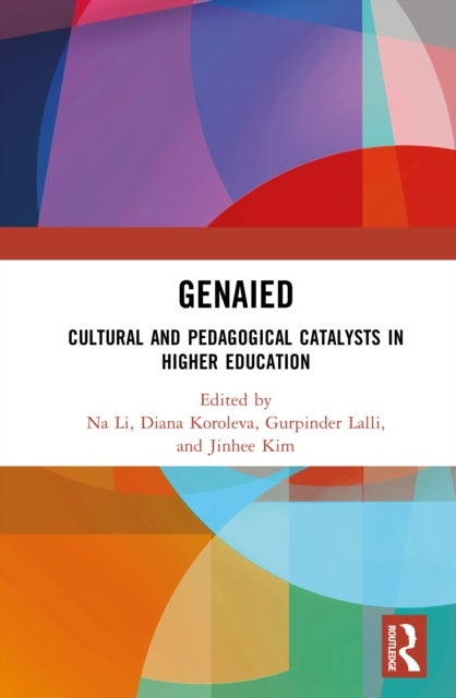 GenAIED - Cultural and Pedagogical Catalysts in Higher Education