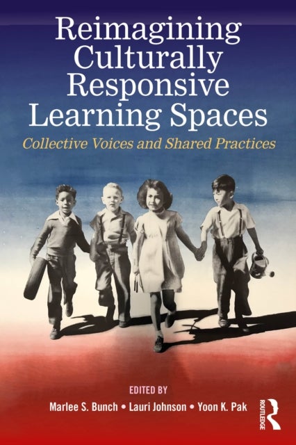 Reimagining Culturally Responsive Learning Spaces