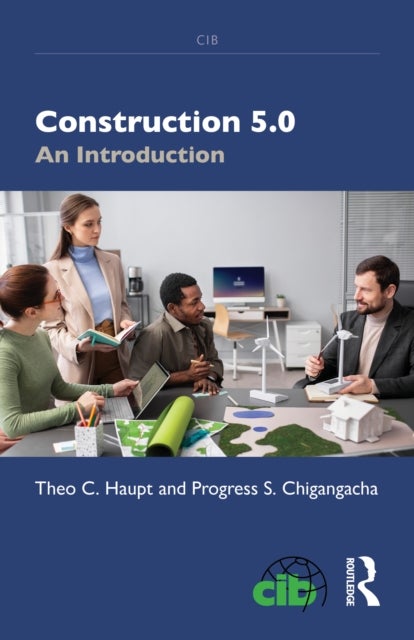 Construction 5.0 - An Introduction