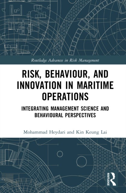Risk and Operations in Maritime Container Terminals - Integrating Management Science and Behavioural Perspectives
